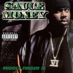 Sauce Money - Middle Finger U